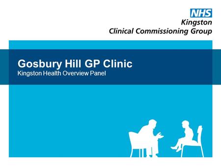 Gosbury Hill GP Clinic Kingston Health Overview Panel.