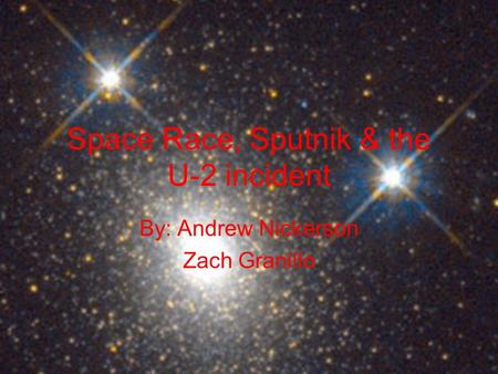 Space Race, Sputnik & the U-2 incident