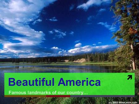  Beautiful America Famous landmarks of our country…