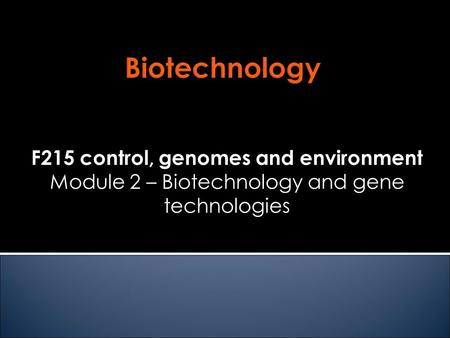 F215 control, genomes and environment