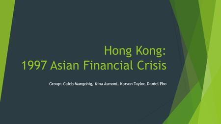 Hong Kong: 1997 Asian Financial Crisis