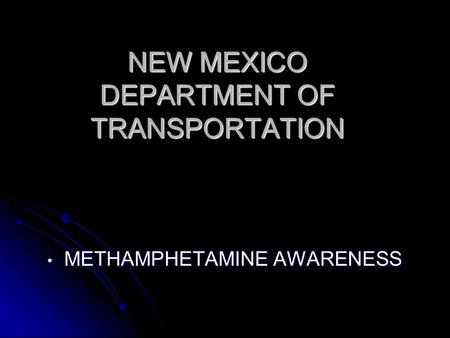 NEW MEXICO DEPARTMENT OF TRANSPORTATION