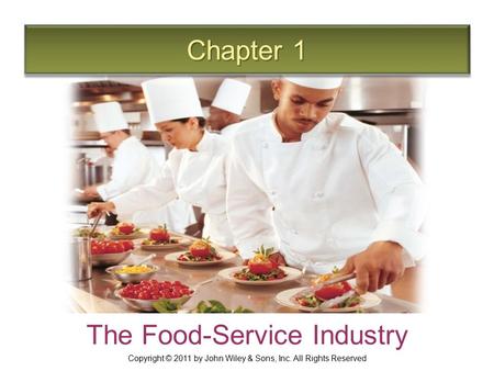 The Food-Service Industry