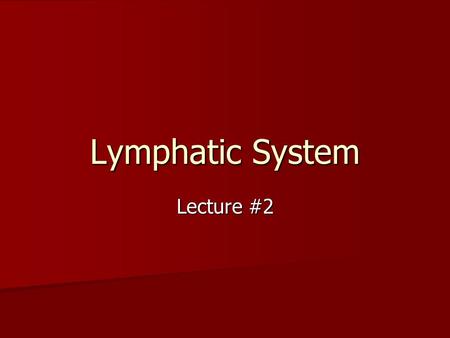 Lymphatic System Lecture #2. Lymph nodes Round bean-shaped structures found at certain points along lymphatic vessels Round bean-shaped structures found.