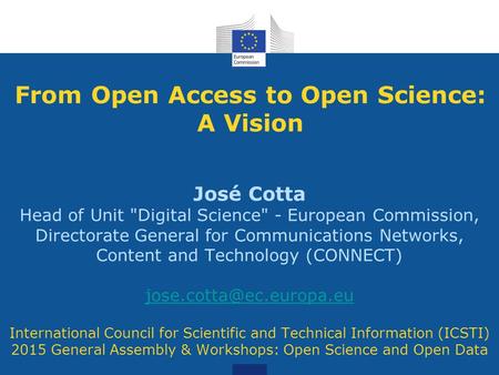From Open Access to Open Science: A Vision