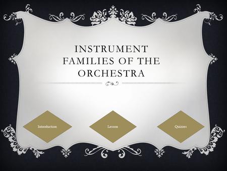 Instrument Families of the Orchestra
