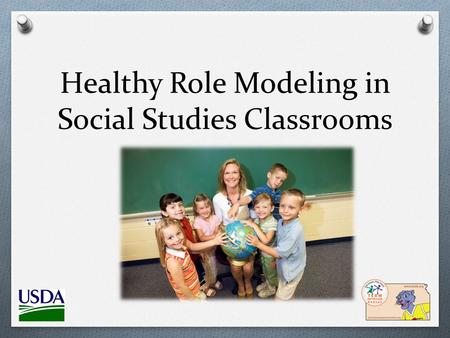 Healthy Role Modeling in Social Studies Classrooms.
