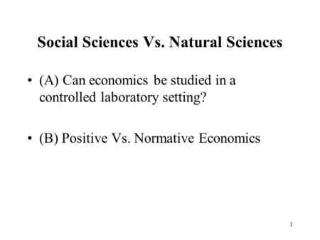Social Sciences Vs. Natural Sciences