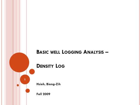 Basic well Logging Analysis – Density Log