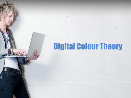 Digital Colour Theory. What is colour theory? It is the theory behind colour mixing and colour combination.