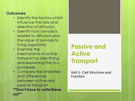 Passive and Active Transport