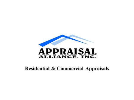 Residential & Commercial Appraisals. First incorporated in 2000 Serving 10 Counties on the West Coast of Florida Nine State Certified Residential Appraisers.