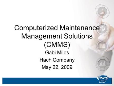 Computerized Maintenance Management Solutions (CMMS)