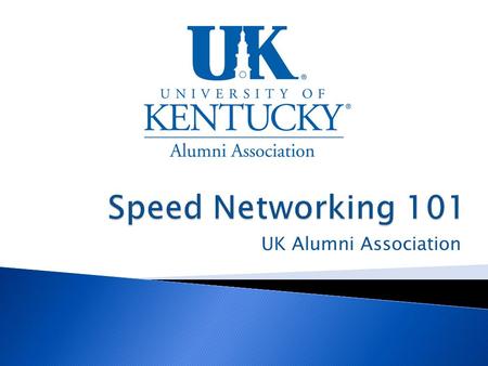 UK Alumni Association.  We will likely hold up to 10 jobs in as many as 3-4 different fields during our years of employment.  Over 80% of jobs are still.