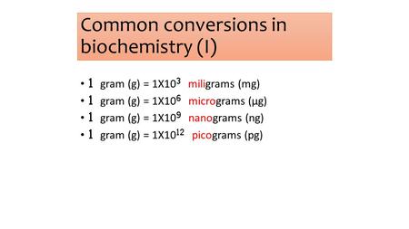 Common conversions in biochemistry (I)