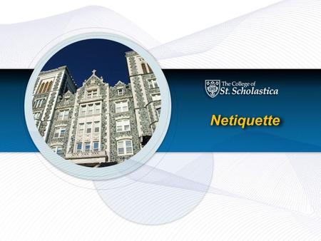 Netiquette This presentation is intended to create a common level of knowledge about the basic rules for participating in online courses, also commonly.
