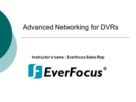 Advanced Networking for DVRs