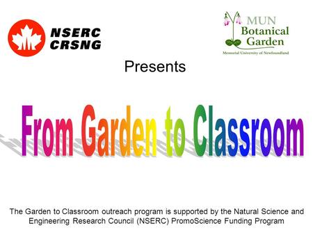From Garden to Classroom