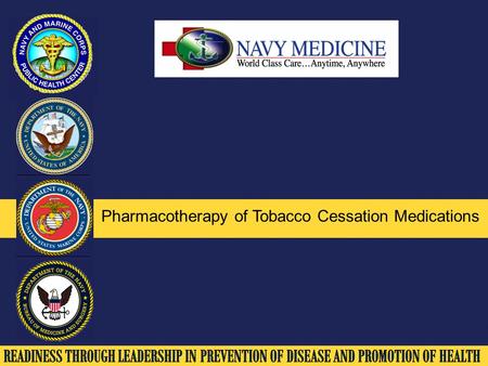 Pharmacotherapy of Tobacco Cessation Medications.