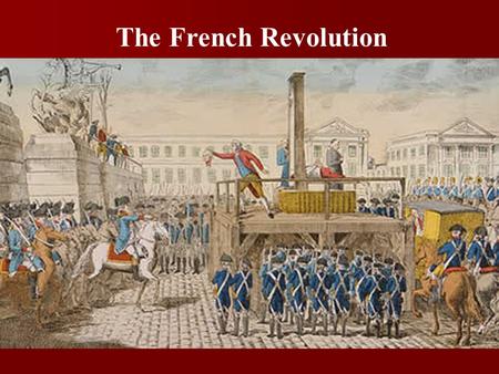 The French Revolution. Louis XV r. 1715-1774 Duke of Orléans Regent to Louis XV.