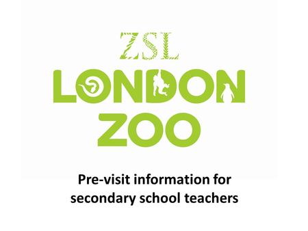 Pre-visit information for secondary school teachers.