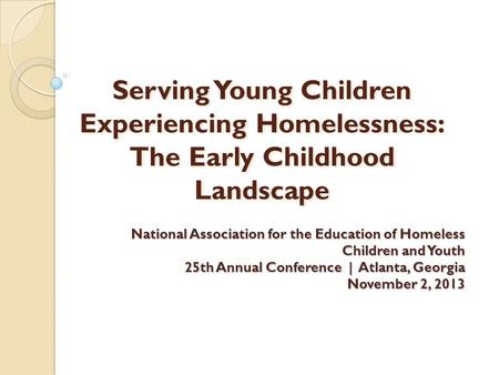 National Association for the Education of Homeless Children and Youth