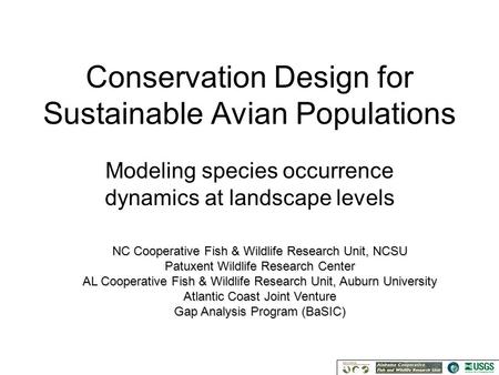 Conservation Design for Sustainable Avian Populations