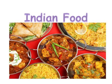 What is Indian Food? Indian food is as varied as anything else in that country; there is no easy definition of an Indian meal. Indian food is often.