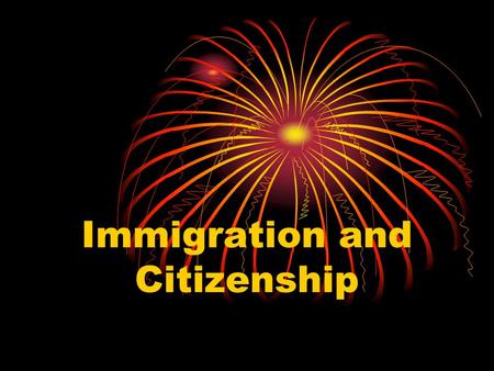Immigration and Citizenship. Citizen A citizen is a member of a community who owes loyalty to the government and is entitled to protection from it.
