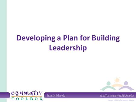 Developing a Plan for Building Leadership
