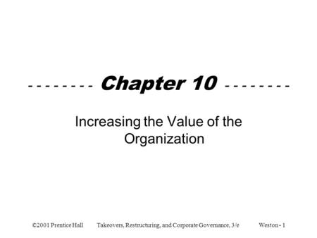 Increasing the Value of the Organization