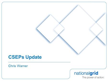 CSEPs Update Chris Warner. 2 Background  Review Group 0157  Incremental Improvements (eg: UNC Modifications 0167, 0180V, 0200)  Ofgem CSEP Group 