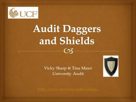 Vicky Sharp & Tina Maier University Audit