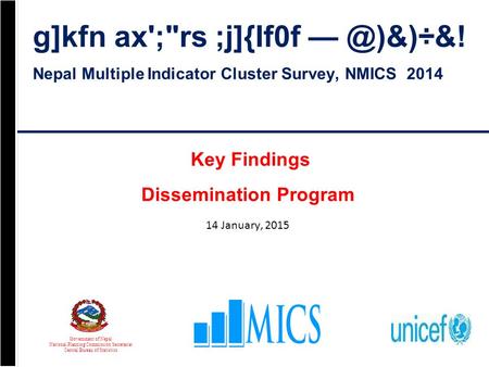 Nepal Multiple Indicator Cluster Survey, NMICS 2014