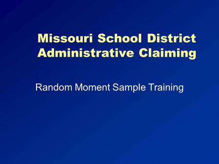 Missouri School District Administrative Claiming