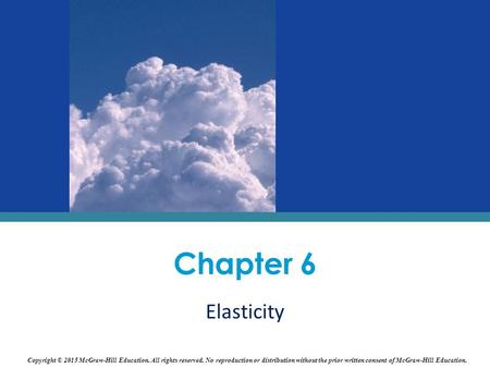 Chapter 6 Both the elasticity coefficient and the total revenue test for measuring price elasticity of demand are presented in this chapter. The text discusses.