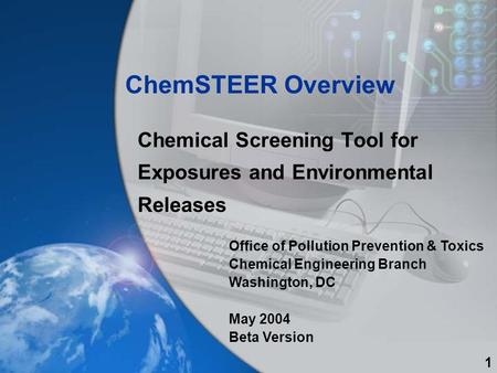 Chemical Screening Tool for Exposures and Environmental Releases