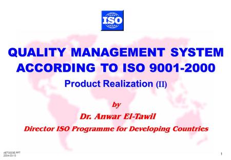 QUALITY MANAGEMENT SYSTEM ACCORDING TO ISO