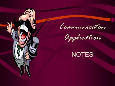 Communicaton Application NOTES What is Communication ? CC ommunication is the process of sharing information by using symbols to send and receive messages.