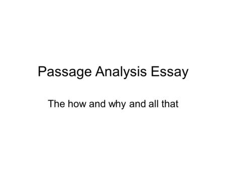 Passage Analysis Essay