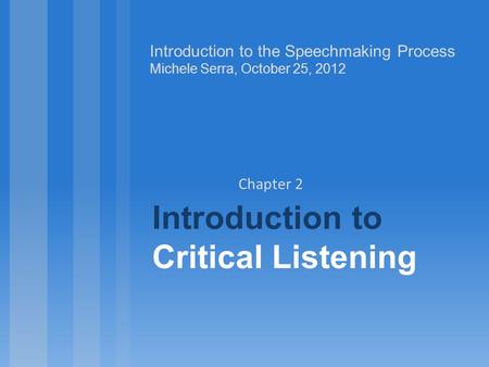 Introduction to Critical Listening