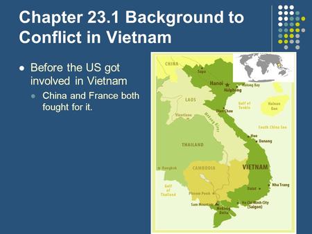 Chapter 23.1 Background to Conflict in Vietnam