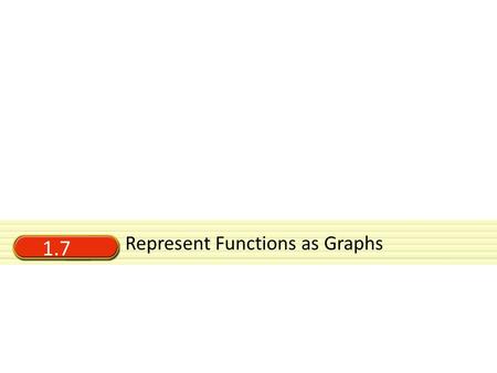 Represent Functions as Graphs