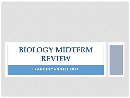 Biology Midterm review