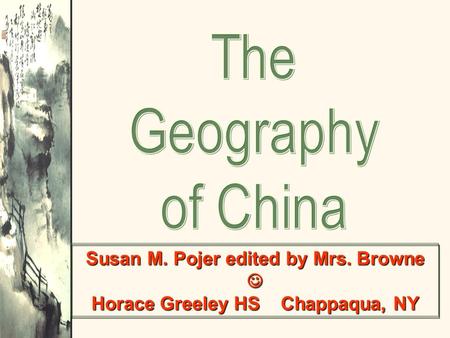 Susan M. Pojer edited by Mrs. Browne Horace Greeley HS Chappaqua, NY.