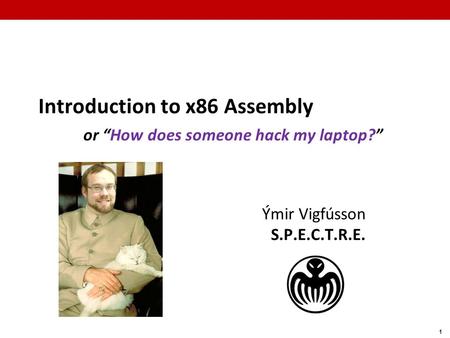 Introduction to x86 Assembly or “How does someone hack my laptop?”