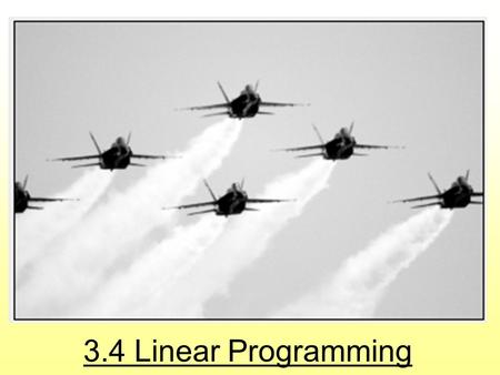 3.4 Linear Programming.