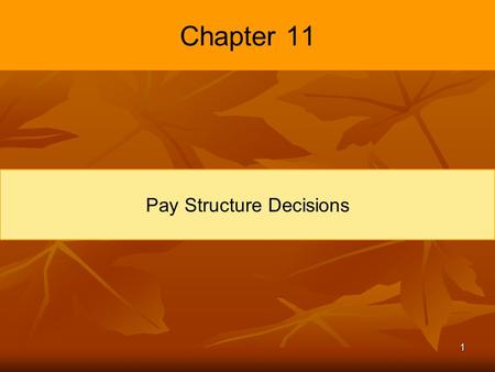 Pay Structure Decisions