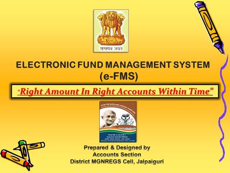 ELECTRONIC FUND MANAGEMENT SYSTEM (e-FMS)