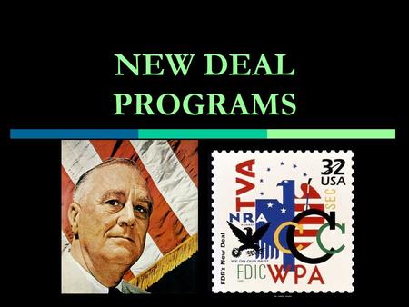 NEW DEAL PROGRAMS. ACTS PASSED DURNING FIRST HUNDRED DAYS CONGRESS, 1933.